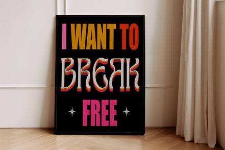 I Want To Break Free Music Print: A3