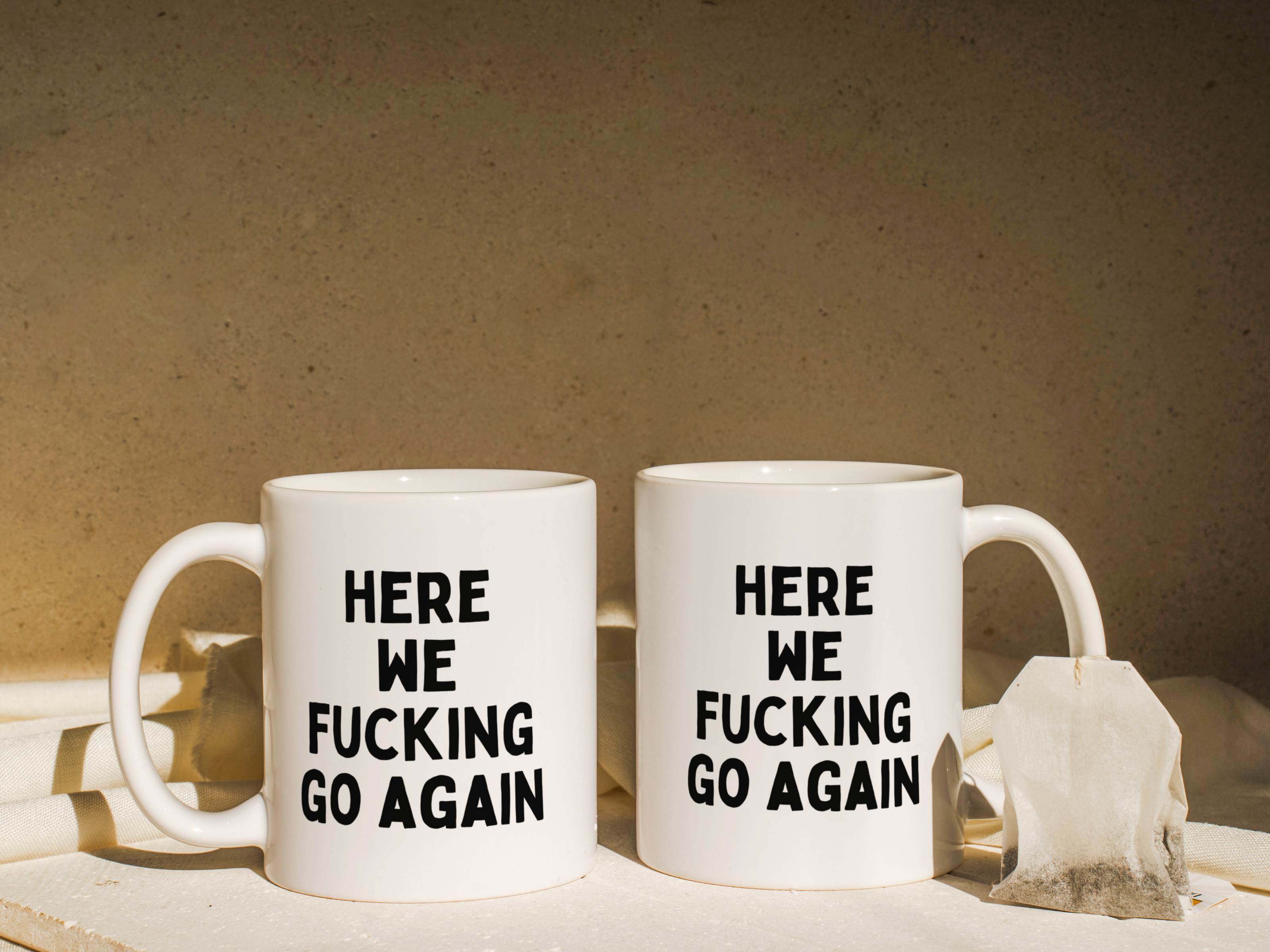 Here We Fucking Go Again | Mug: Black / 11oz Ceramic