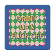 Coasters '& F*ck Off' By Claire Atwood: Cork