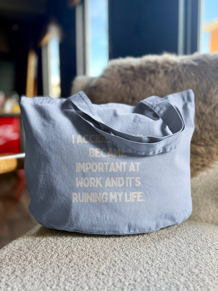 I Accidentally Became Important At Work And It's Ruining My Life | Tote Bag: Dusky Pink