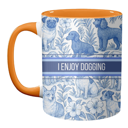 Mugs 'I Enjoy Dogging' by Lilly Rose: Mug Colour Inner & Handle 11oz - Blue