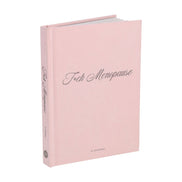 F*ck Menopause - A Journal (Diary or Journal)