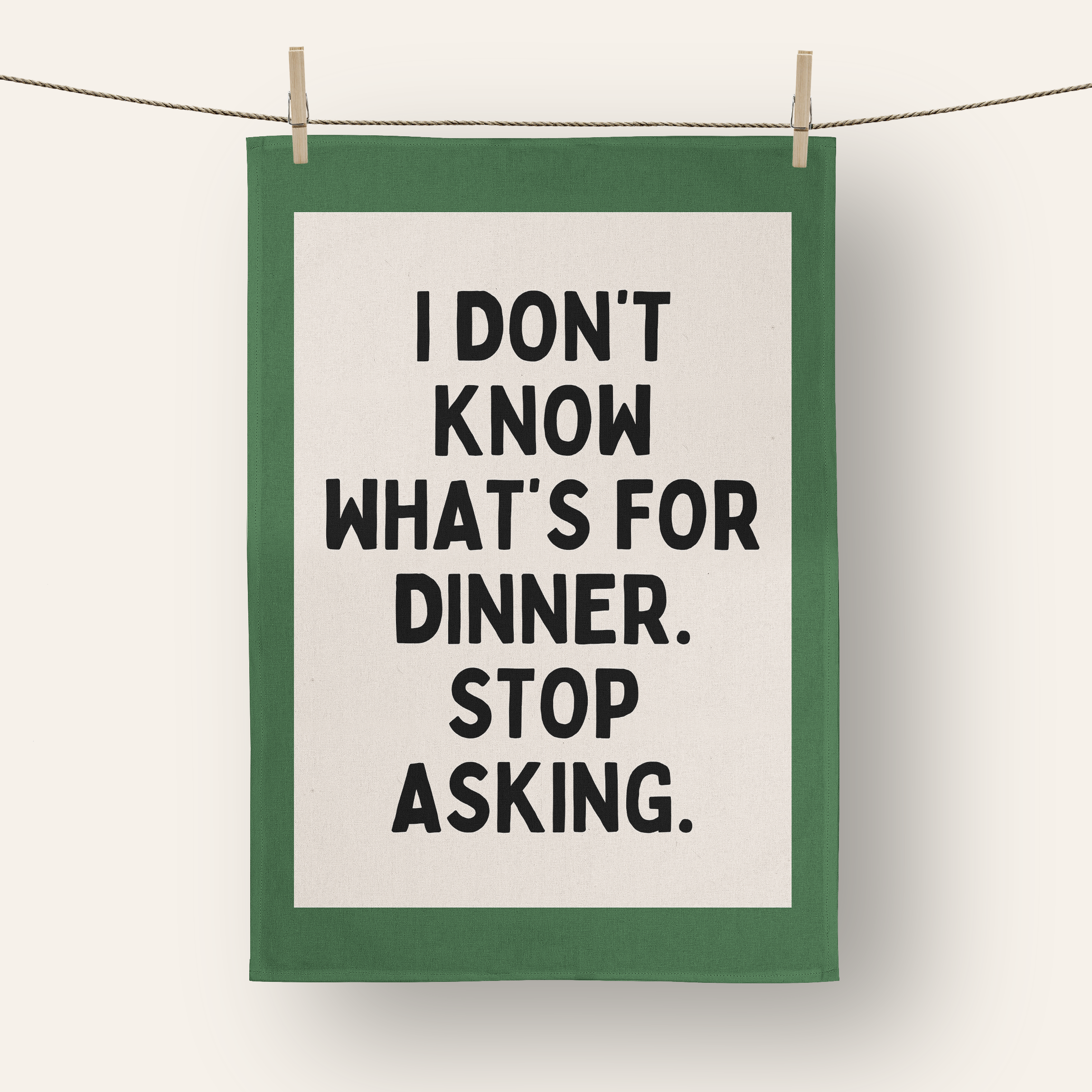 I Don't Know What's For Dinner. Stop Asking | Tea Towel: Red & Watermelon