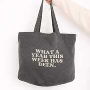 What A Year This Week Has Been | Tote Bag: Cream