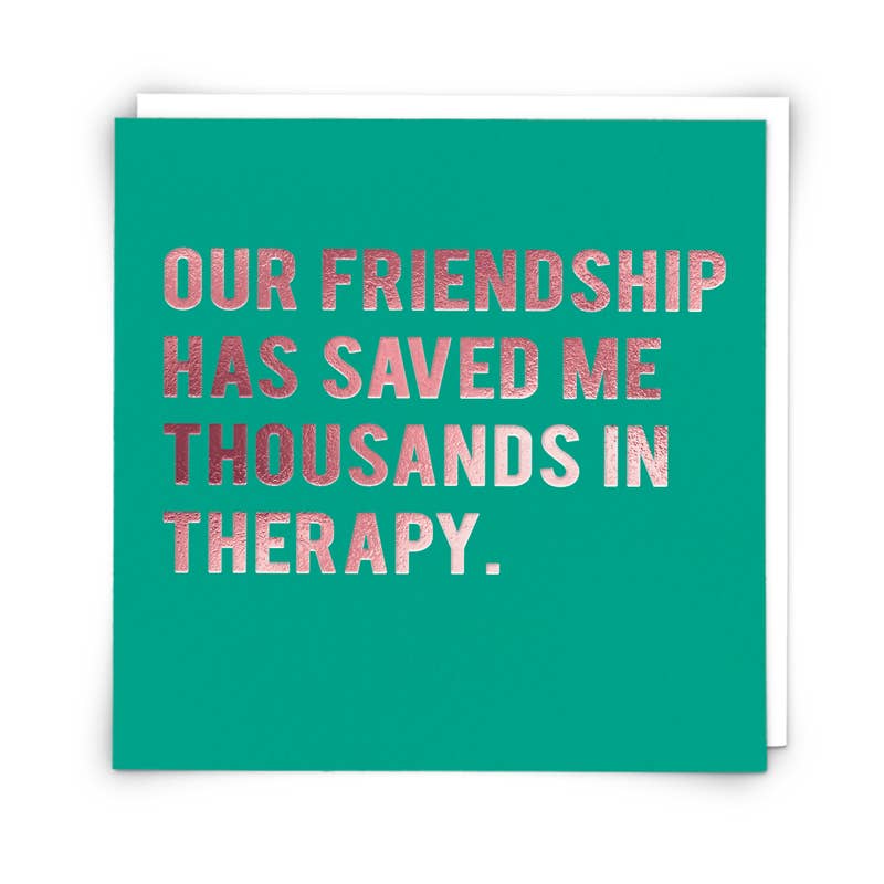 Therapy Greeting Card