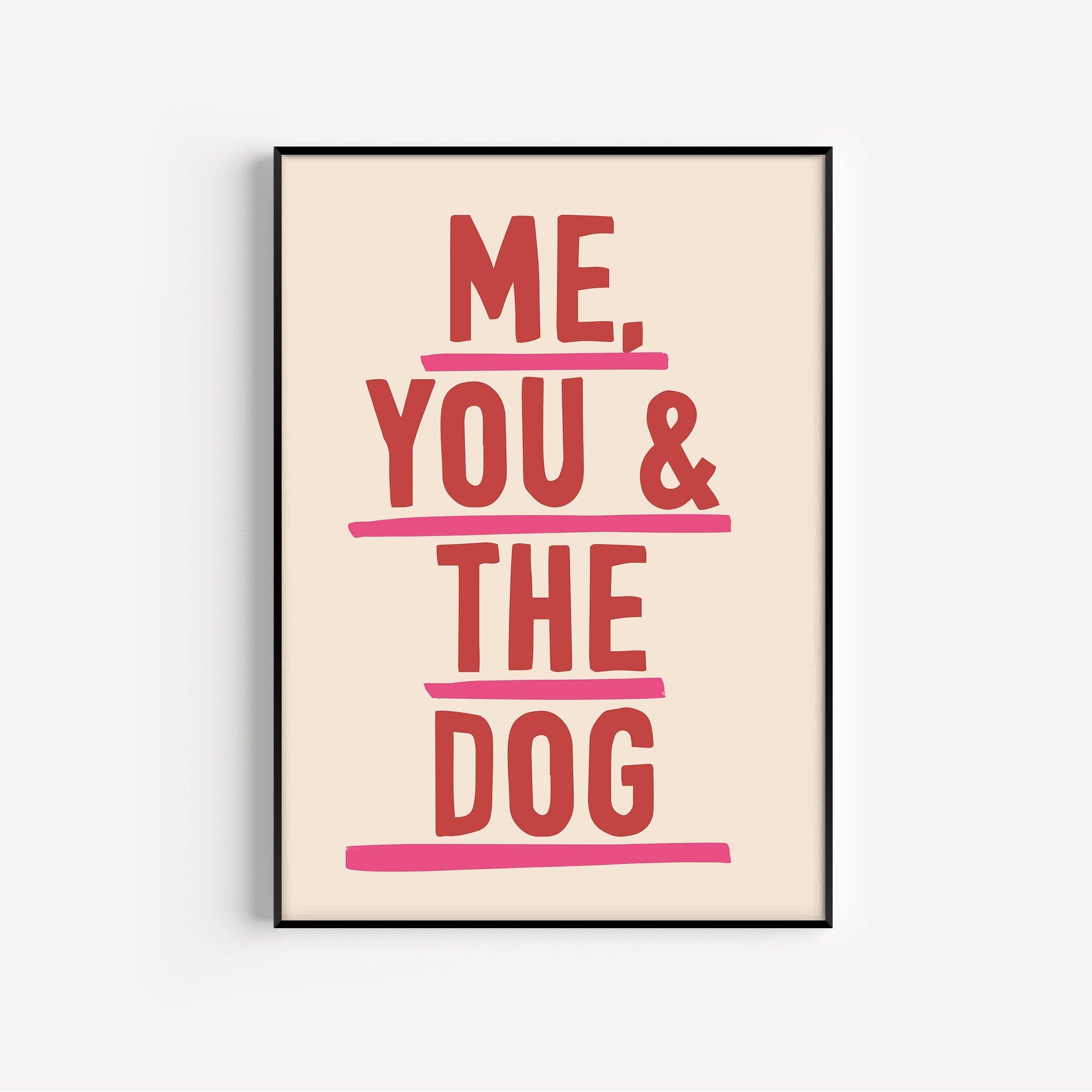 Me, You & The Dog Art Print: Pink & Red / A3 / Unframed