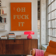 Oh Fuck It Art Print: Pink / A3