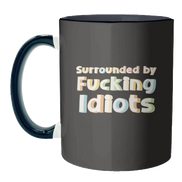 Mugs 'Surrounded by fucking idiots': Mug Colour Inner & Handle 11oz - Orange