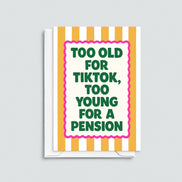 'Too Old For TikTok' Funny Birthday Card