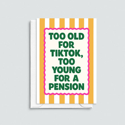 'Too Old For TikTok' Funny Birthday Card