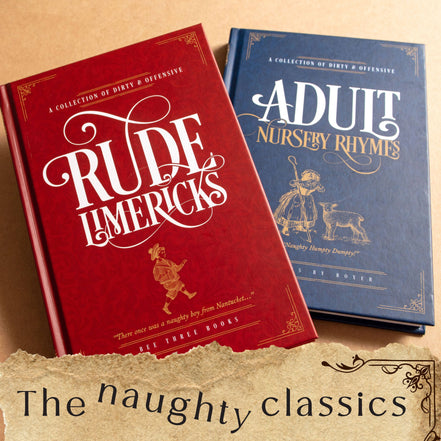 Rude Limericks - A Collection of Dirty and Offensive Rhymes