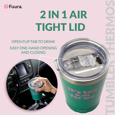 Thermal Mug "Its Too Am For Me" Green