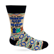 It’s Not Drinking Alone if the Dog is Home Men's Novelty Crew Socks