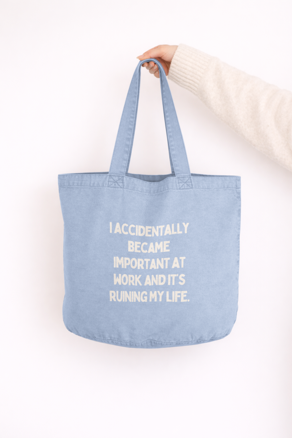 I Accidentally Became Important At Work And It's Ruining My Life | Tote Bag: Dusky Pink