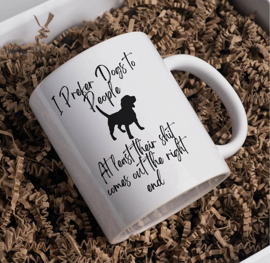 I Prefer Dogs to People Mug